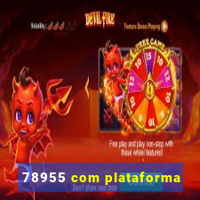 78955 com plataforma